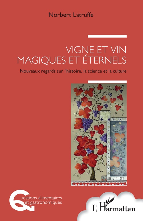 ebook cover of Vigne et vin magiques et éternels, by Norbert Latruffe