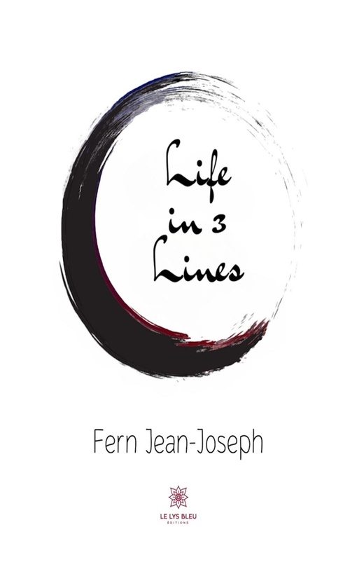 ebook cover of Life in 3 lines, by Fern Jean-Joseph