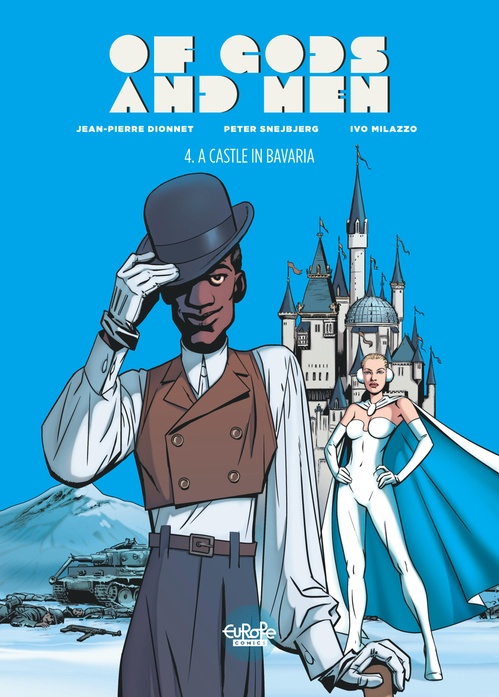 Couverture ebook de Of Gods and Men - Volume 4 - A Castle in Bavaria, de Jean-Pierre Dionnet
