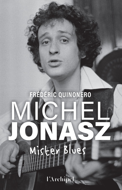 Couverture ebook de Michel Jonasz - Mister Blues, de Frédéric Quinonero