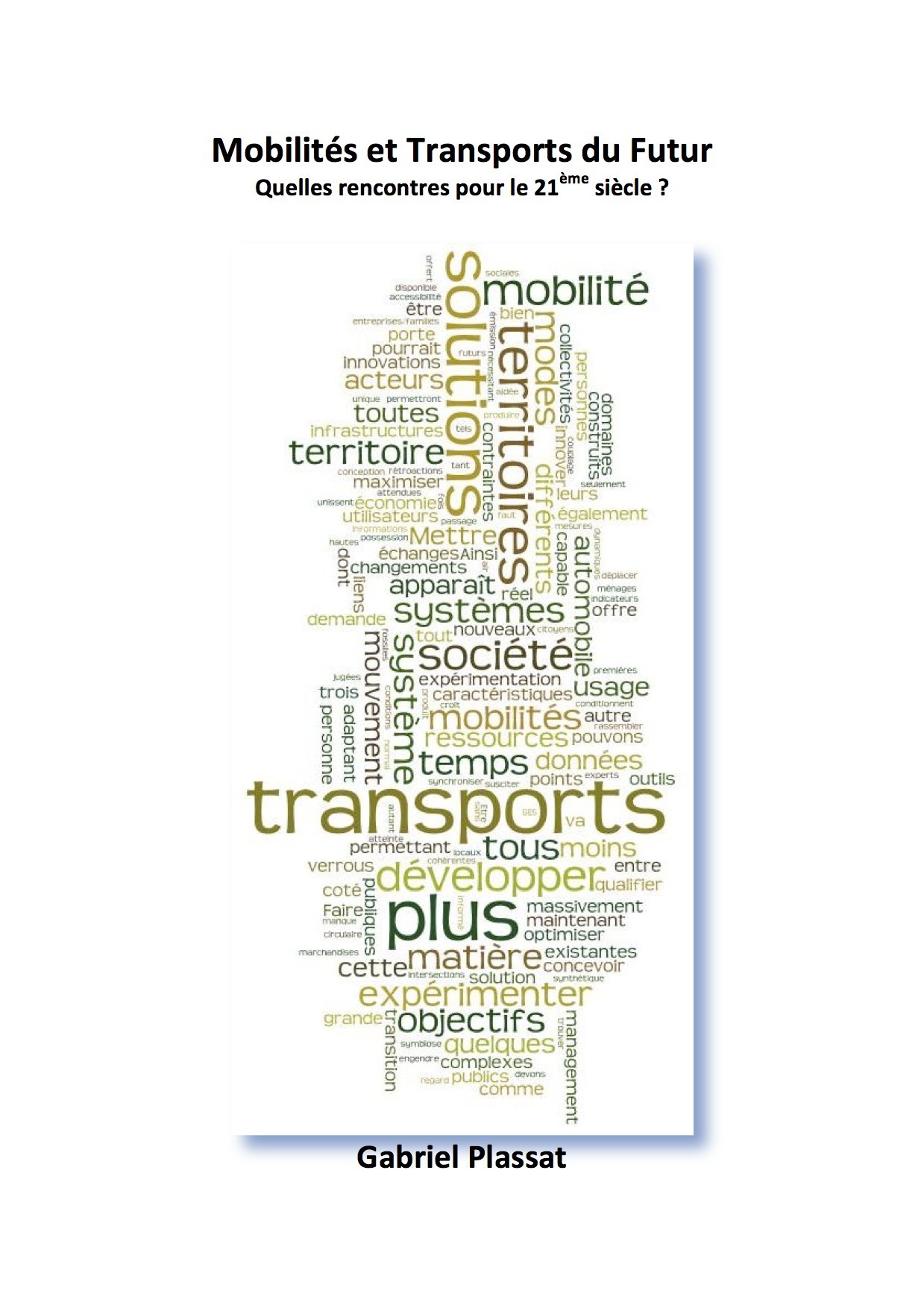 ebook cover of Le marché des mobilités, by Ademe, Gabriel Plassat