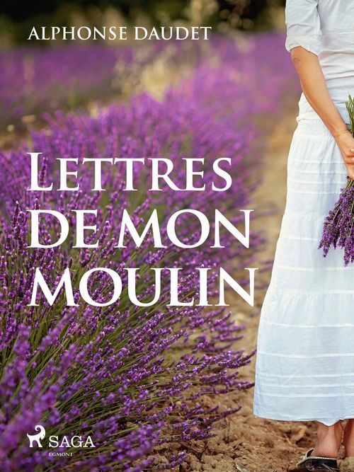 Couverture ebook de Lettres de mon moulin, de Alphonse Daudet