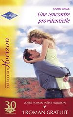 ebook cover of Une rencontre providentielle - Marié malgré lui (Harlequin Horizon), by Carol Grace, Leigh Michaels