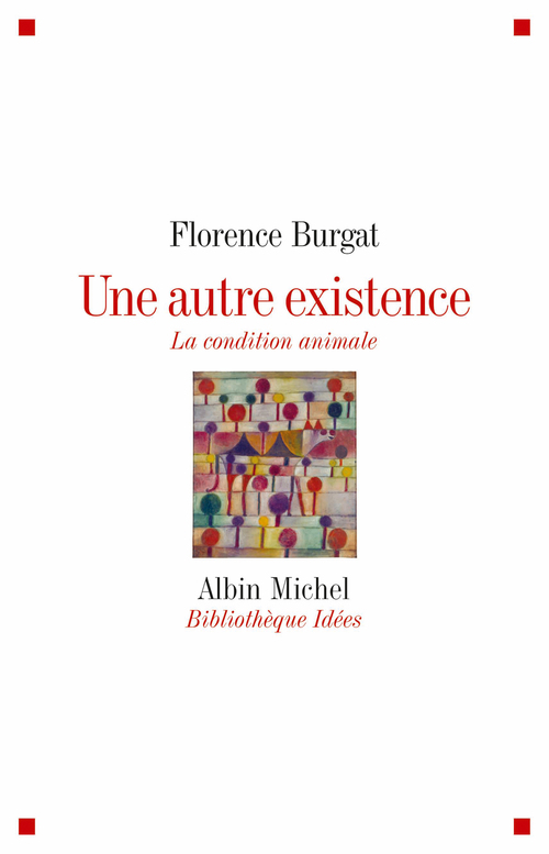 Couverture ebook de Une autre existence, de Florence Burgat
