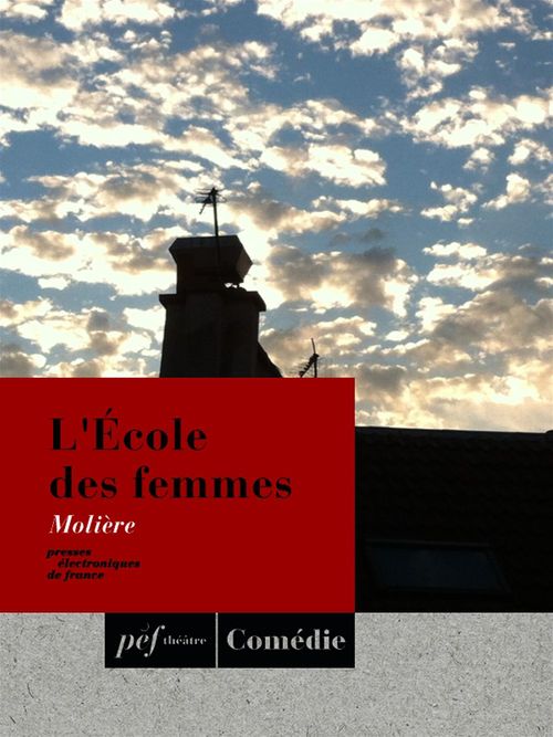 ebook cover of L'Ecole des femmes, by Molière