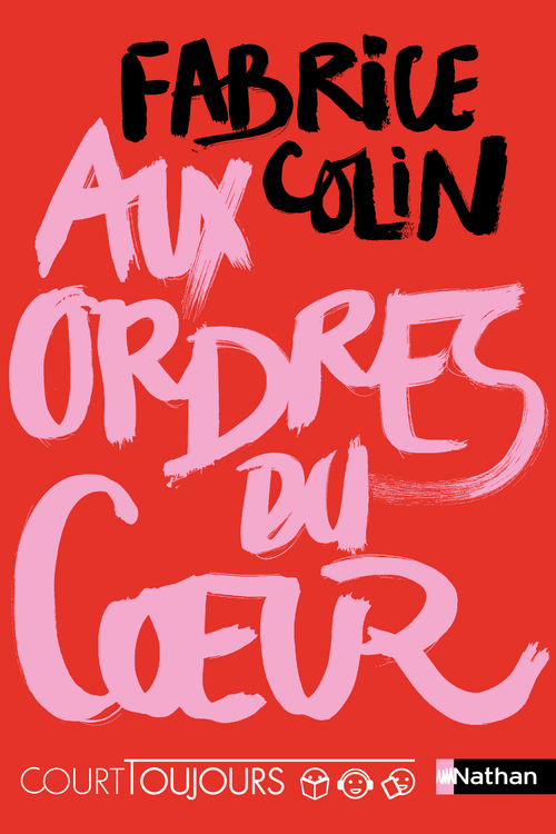 ebook cover of Aux ordres du coeur - Court toujours, by Fabrice Colin