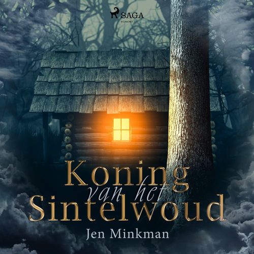 audiobook cover of Koning van het Sintelwoud, by Jen Minkman