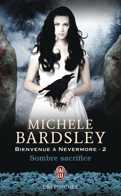 ebook cover of Bienvenue à Nevermore (Tome 2) - Sombre sacrifice, by Michele Bardsley