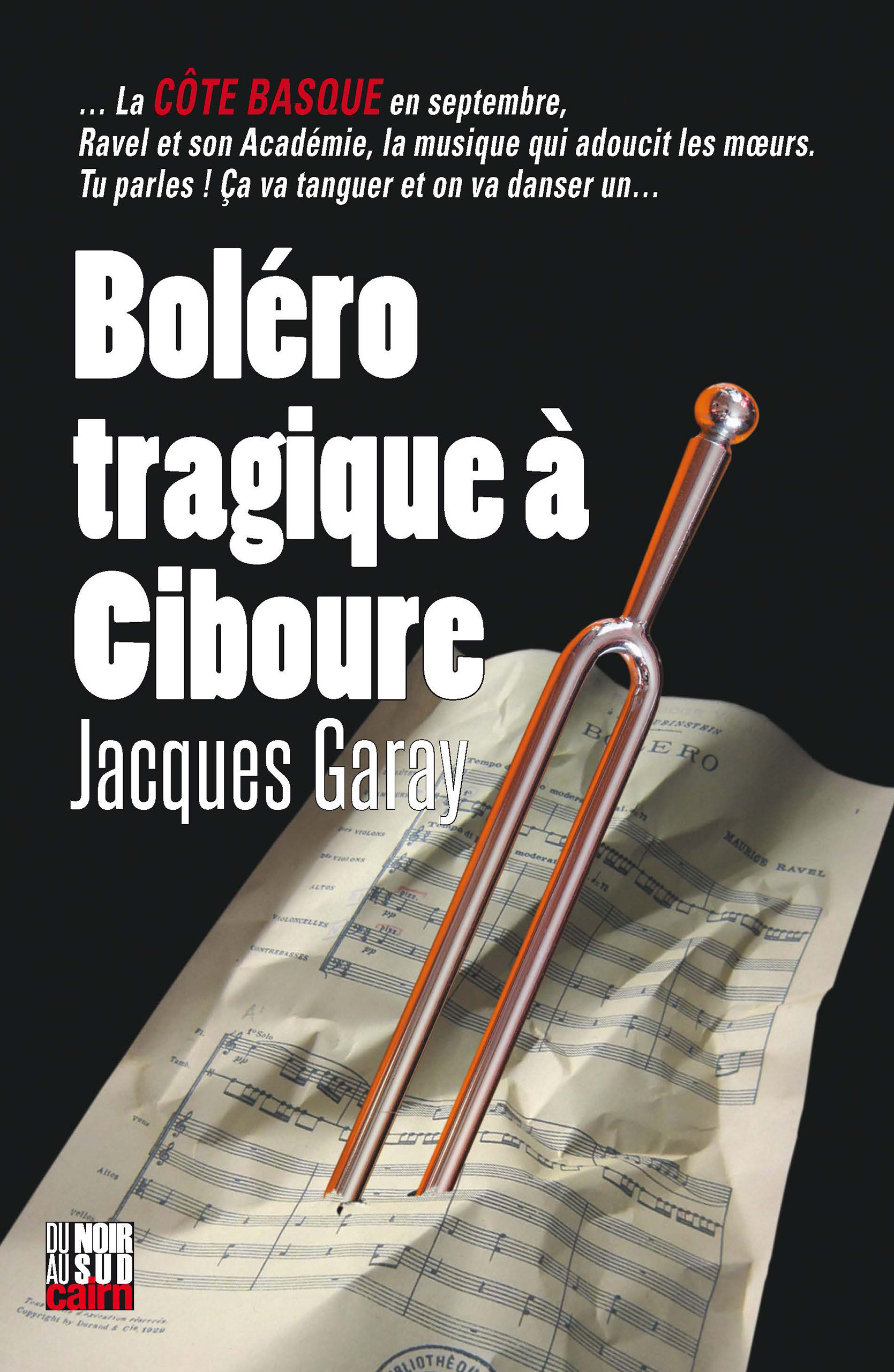 ebook cover of Boléro tragique à Ciboure, by Jacques Garay