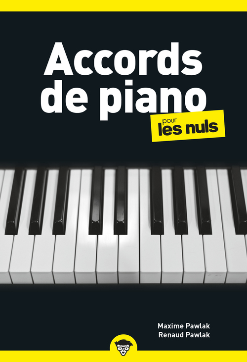 ebook cover of Accords de piano pour les Nuls, 2e, by Maxime Pawlak, Renaud Pawlak