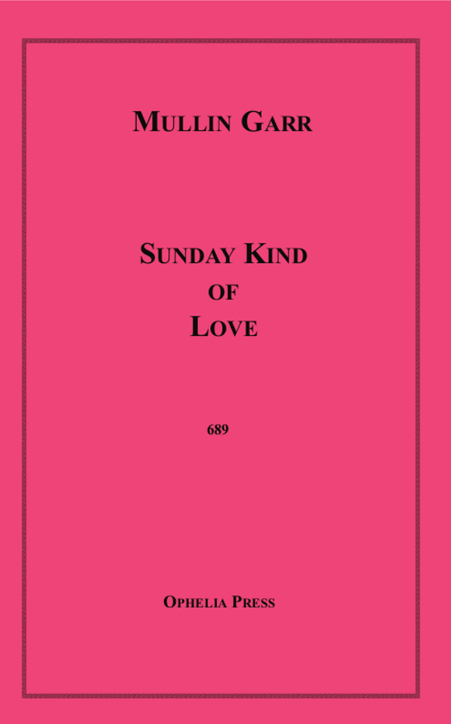 ebook cover of Sunday Kind of Love, by Mullin Garr