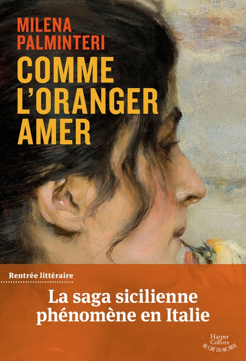 Couverture ebook de Comme l'oranger amer, de Milena Palminteri