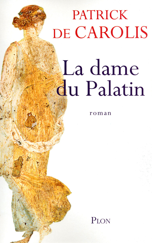 Couverture ebook de La dame du palatin, de Patrick de Carolis