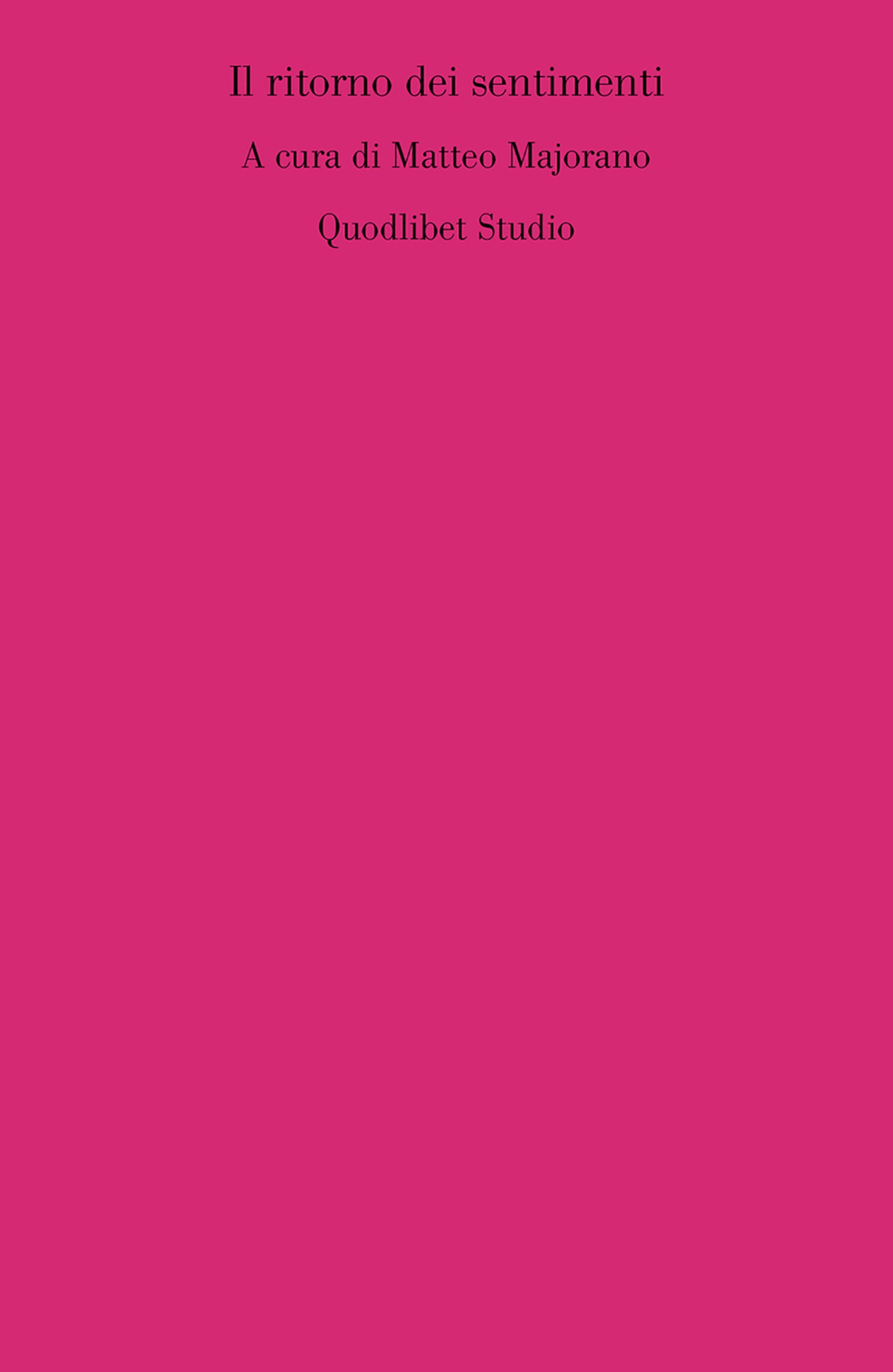 Couverture ebook de Il ritorno dei sentimenti, de Matteo Majorano