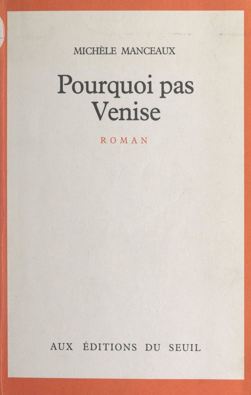 ebook cover of Pourquoi pas Venise, by Michèle Manceaux