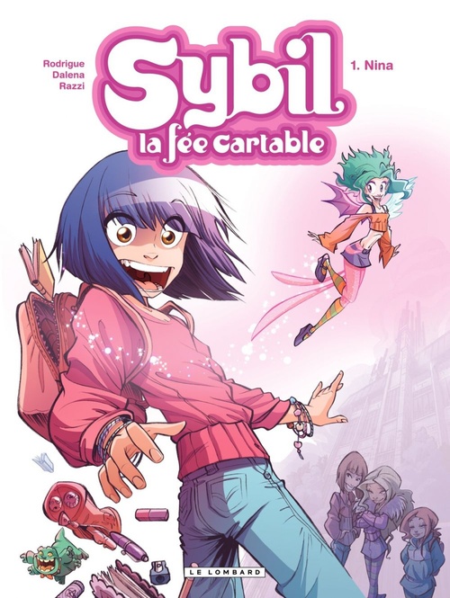 ebook cover of Sybil, la fée cartable - Tome 1 - Nina, by Rodrigue, Dalena, Manuela Razzi