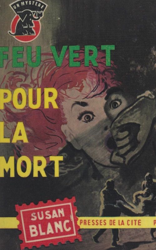 Couverture ebook de Feu vert pour la mort, de Susan Blanc
