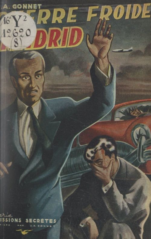 ebook cover of Guerre froide à Madrid, by Charles-Anthoine Gonnet
