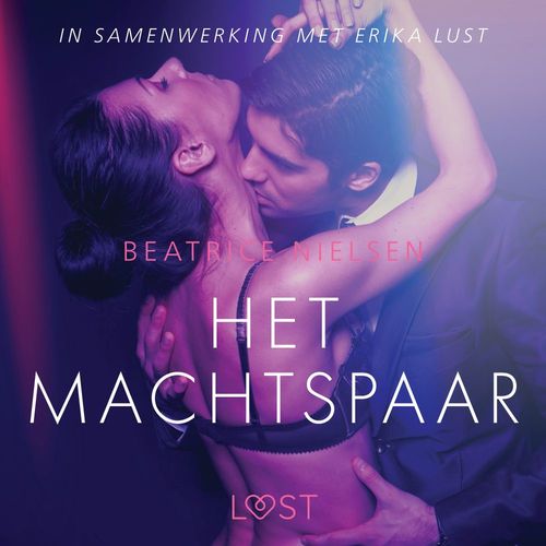 audiobook cover of Het machtspaar - erotisch verhaal, by Beatrice Nielsen