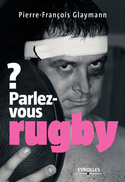 ebook cover of Parlez-vous rugby ?, by Glaymann P-F