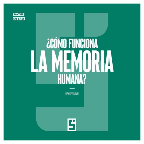 Couverture ebook de ¿Cómo funciona la Memoria Humana ?, de Lewis Verdun