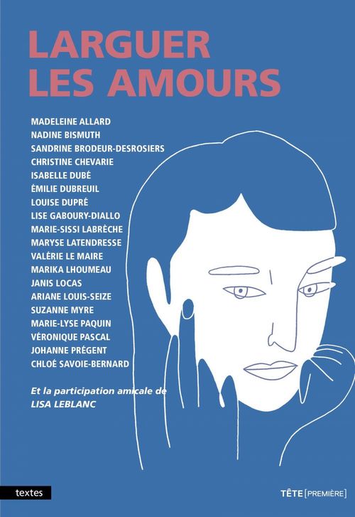 Couverture ebook de Larguer les amours, de Latendresse Maryse