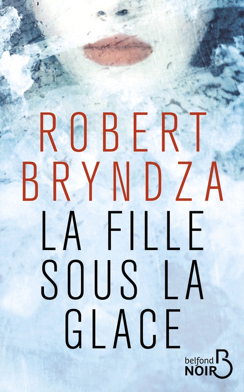Couverture ebook de La fille sous la glace, de Robert Bryndza