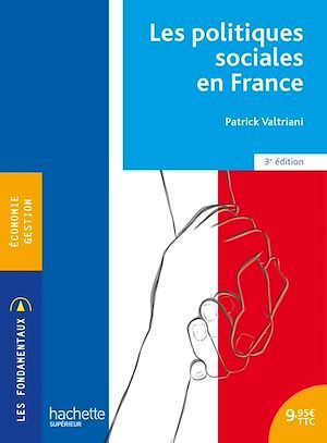 ebook cover of Les Fondamentaux - Les politiques sociales en France (3e édition revue et augmentée) - Ebook epub, by Patrick Valtriani