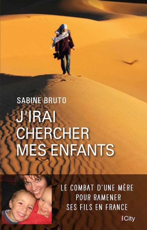 Couverture ebook de J'irai chercher mes enfants, de Sabine Bruto