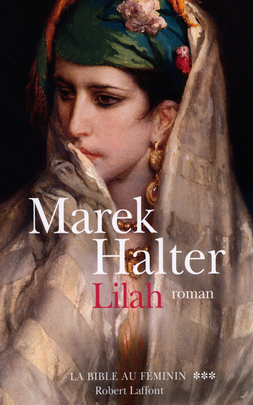 Couverture ebook de Lilah - tome 3, de Marek Halter