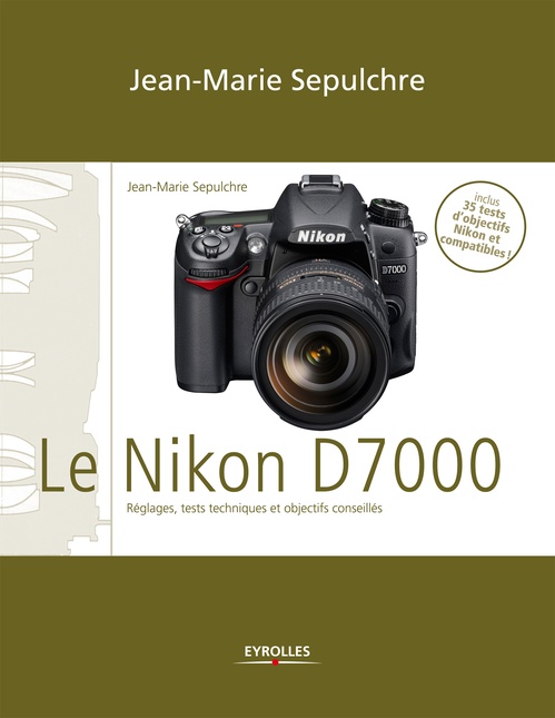 ebook cover of Le Nikon D7000, by Jean-marie Sepulchre