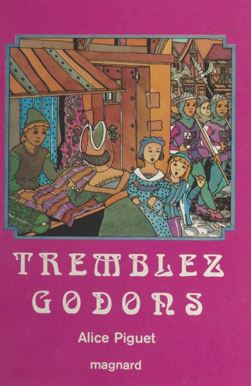 Couverture ebook de Tremblez Godons !, de Alice Piguet