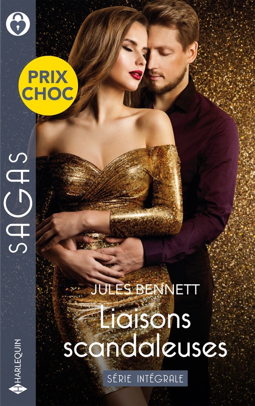 Couverture ebook de Liaisons scandaleuses - Série Intégrale, de Jules Bennett