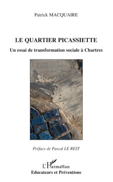 ebook cover of Le quartier Picassiette, by Patrick Macquaire