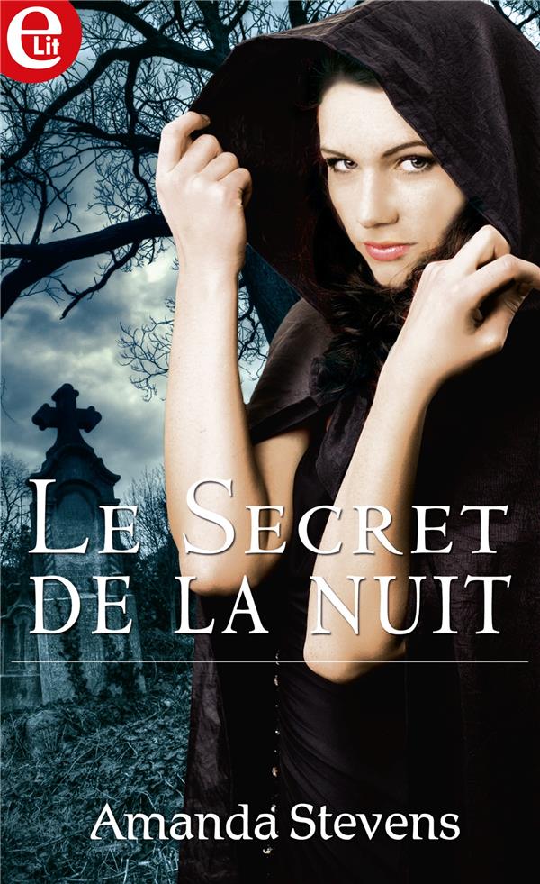 Couverture ebook de Le secret de la nuit, de Amanda Stevens