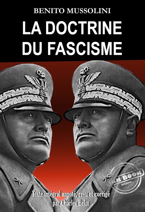 ebook cover of La doctrine du Fascisme [Texte intégral traduit, revu et corrigé par Charles Belin]., by Benito Mussolini