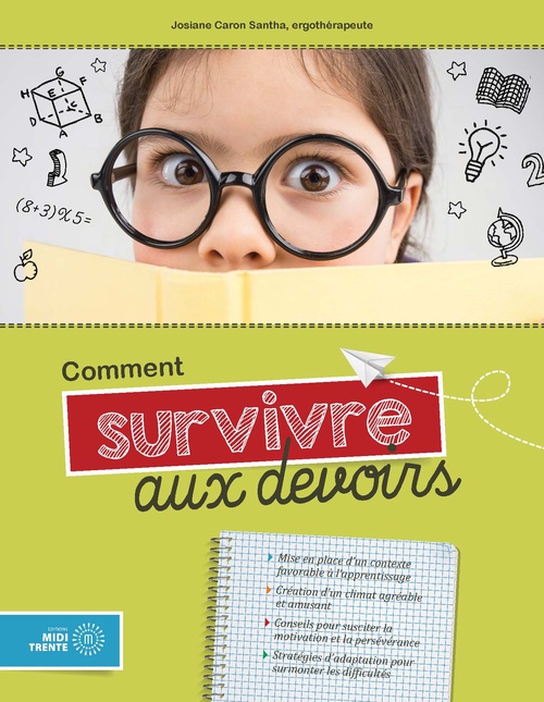 Couverture ebook de Comment survivre aux devoirs, de Josiane Caron Santa