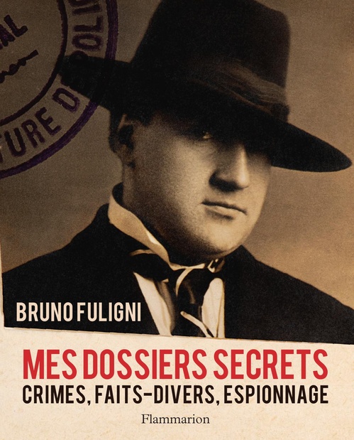 ebook cover of Mes dossiers secrets, by Bruno Fuligni