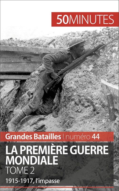 Couverture ebook de La Première Guerre mondiale (Tome 2), de Benjamin Janssens de bisthoven