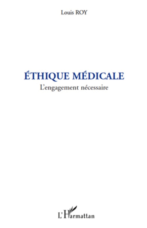 ebook cover of Ethique médicale, by Louis Roy