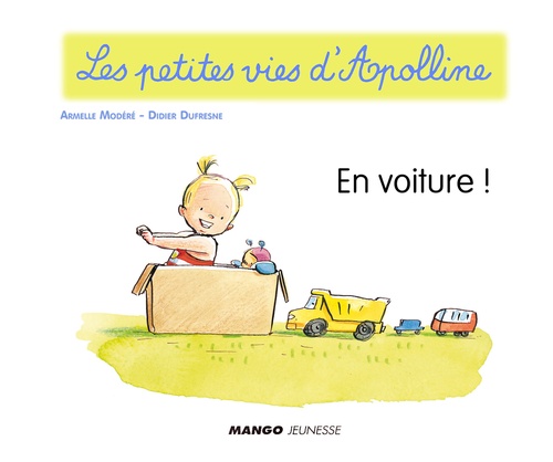ebook cover of Apolline - En voiture !, by Didier Dufresne, Armelle Modéré