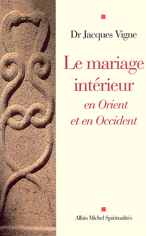 ebook cover of Le Mariage intérieur, by Jacques Vigne