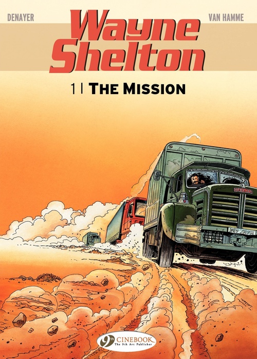Couverture ebook de Wayne Shelton - Volume 1 - The Mission, de Jean Van Hamme, Christian Denayer