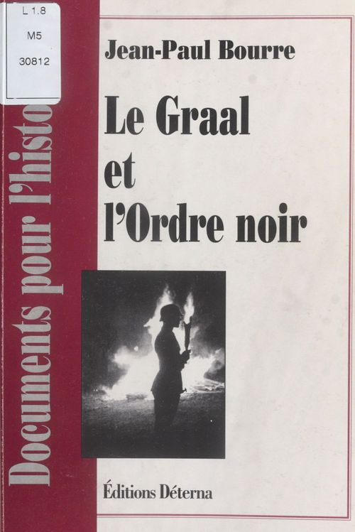 ebook cover of Le Graal et l'Ordre noir, by Jean-Paul Bourre