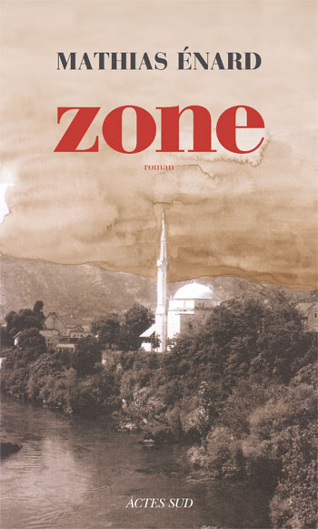 ebook cover of Zone, by Mathias Enard