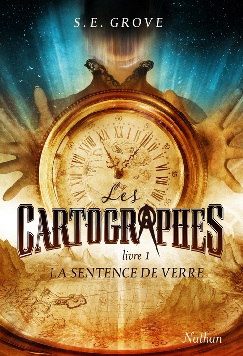 Couverture ebook de Les Cartographes 1: La Sentence de verre-EPUB2, de S. E. Grove