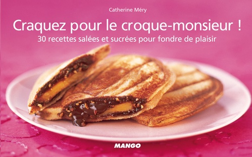 ebook cover of Craquez pour le croque-monsieur !, by Catherine Méry
