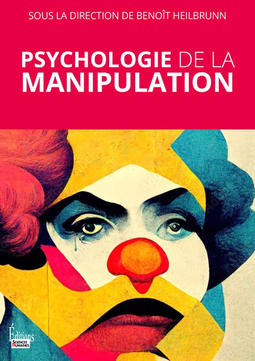 ebook cover of Psychologie de la manipulation, by Benoît Heilbrunn, Collectif