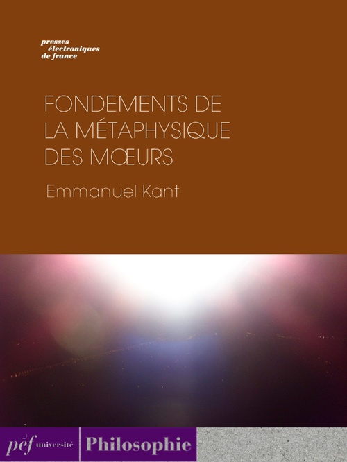 ebook cover of Fondements de la métaphysique des moeurs, by Emmanuel Kant