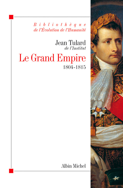 Couverture ebook de Le Grand Empire, de Tulard-J